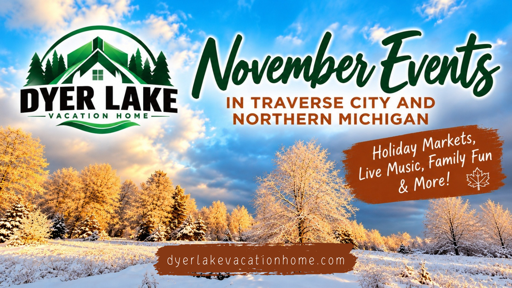 Meta Description: Discover November 2026 events in Traverse City, from holiday markets and live music to family activities and Thanksgiving fun.
